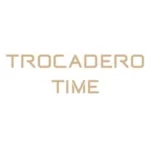 Trocadero Time